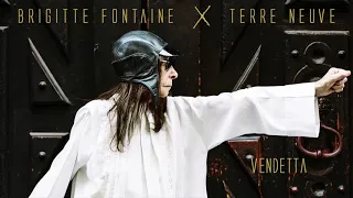 BRIGITTE FONTAINE - Vendetta