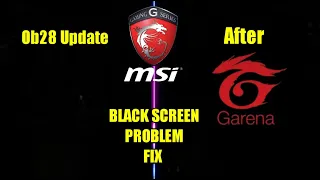 Free Fire Black Screen Problem in MSI After Ob28 Update Problem Fix