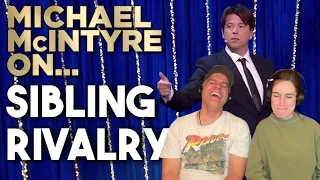 Michael McIntyre - Sibling Rivalry REACTION