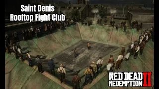 The Saint Denis Fight Club | Red Dead Redemption 2 (PC mods)