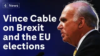 Sir Vince Cable, Lib Dem leader, on second referendum, Labour and EU elections