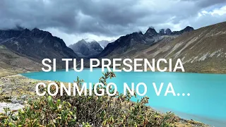 SI TU PRESENCIA CONMIGO NO VA | Letra