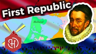 The Rise of the Dutch Republic – How the Low Countries Became a Confederacy