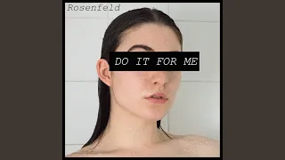 Do It For Me