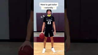 How to get taller naturally!