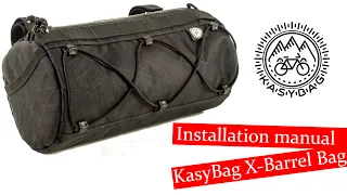 Installation manual KasyBag X-Barrell bag