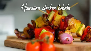 The most delicious hawaiian chicken kebabs | Spiced Up Kitchen