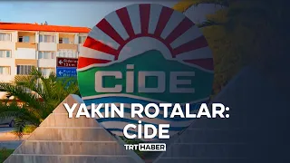 Yakın Rotalar: Cide