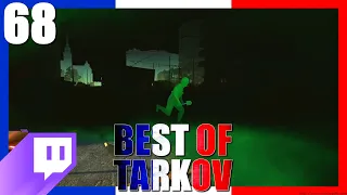 ARENA AVANT ARENA ! #68 - Best Of Tarkov FR / Francophone