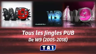 Tous les Jingles PUB de W9 (2005-2018)