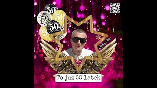 To już 50 latek (cover)