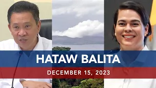 UNTV: HATAW BALITA |  December 15, 2023