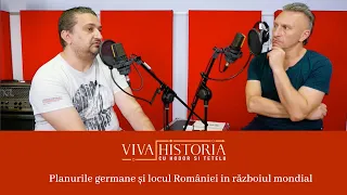 Planurile germane și locul României in războiul mondial 💣 | Viva Historia cu Tetelu și Hodor #17