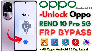 -Unlock Oppo Reno 10 Pro 5g FRP Bypass [Without PC] Oppo Reno 10 Cph2525 Frp Google Account -No Apps