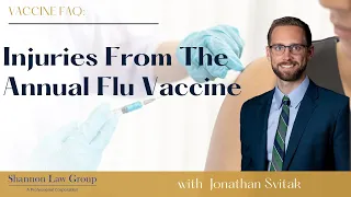 What Injuries Are Caused by the Flu Shot? | Influenza Vaccine Injury | Vaccine Injury Attorney FAQ