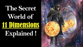 11 Dimensions Explained - Dimensions Explained - 11 Dimensions - Higher Dimensions - Dimensions