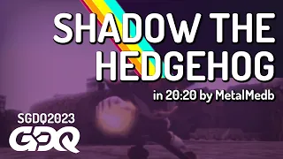 Shadow the Hedgehog by MetalMedb in 20:20 - Summer Games Done Quick 2023