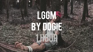 [1 Hour Loop] LGGM - Akosi Dogie, Weigibbor Labos & King Promdi