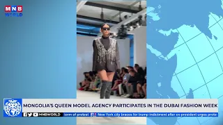 Mongolia’s Queen model agency participates in the Dubai fashion week.