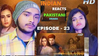 #khaani-ep-23 #khaanibestscene #indianreaction Indian reaction on | Khaani Best Scenes | Feroze Khan