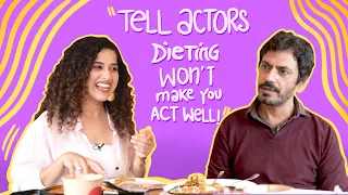 “ Tell Actors Dieting Won’t Make Them Act Well!” | Nawazuddin Siddiqui | Curly Tales | Zomato