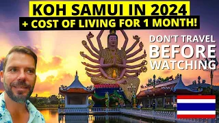 KOH SAMUI In 2024 🇹🇭 PLUS THAILAND COST OF LIVING 💵 (Watch Before Coming)