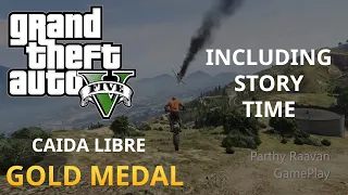 GTA 5 - Mission #45 - Caida Libre 100% Gold Medal Walkthrough  Including Story Time
