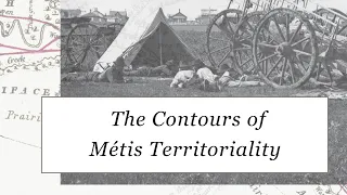 The Contours of Métis Territoriality