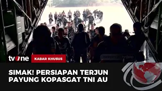 Begini Persiapan para Personel TNI saat akan Terjun Payung | Kabar Khusus tvOne