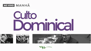 21/04/2024 - Culto Dominical - Bp. Rubem Barreto