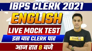 IBPS CLERK 2021 | English Preparation | English Live Mock Test For Bank Exams | By Anil jadon sir