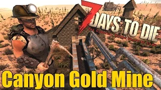 7 Days to Die Secret Canyon Gold Mine - Hidden Gold Mine Location