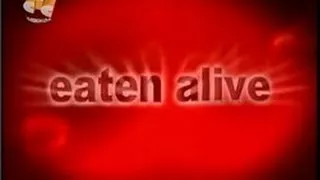 BBC: Съеденные заживо / Eaten Alive (2002)