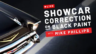 How to Polish Black Paint for a Showcar Finish | 🔴 LIVE Online Detailing Class with Mike Phillips