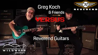 Greg Koch VS Reverend Guitars (ft. Kyle Shutt, Bob Balch, and many more!)  •  A Wildwood Best Of...