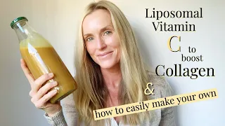 Firmer Skin & Healthier Ligaments, Bones ....with Liposomal Vit. C | & How to easily make your own