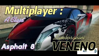 Raja A Class, Asphalt 8, Lamborghini Veneno, Multiplayer Test A Class