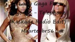 Lady Gaga Ft. Beyonce - Telephone (Kaskade Radio Edit) HQ!!!!!!!