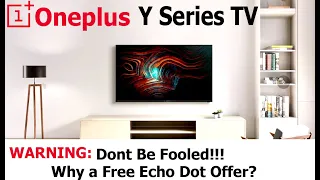Oneplus Y Series TV Reality? Dont be fooled!! #oneplusTV #oneplusYTV