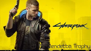 Cyberpunk 2077 - V for Vendetta Trophy