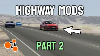 TOP 5 HIGHWAY MODS FOR NO HESI PART 2! | BeamNG