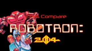 Let's Compare ( Robotron ) REMAKE