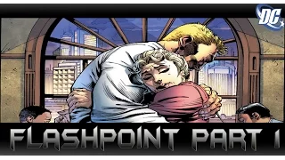 จักรวาลที่แตกต่างโลกที่เปลี่ยนไป![Flashpoint Part1]comic world daily