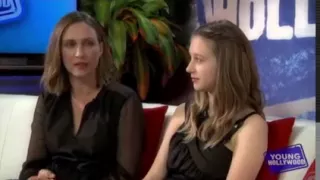 Taissa and Vera Farmiga: Young Hollywood Interview