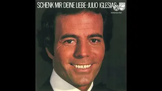 Julio Iglesias- Schick Mir Ein Bild Von Dir