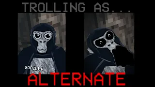 TROLLING AS ALTERNATE #gorillatag #virtualreality #gtag | Gorilla Tag Trolling Ep. 14