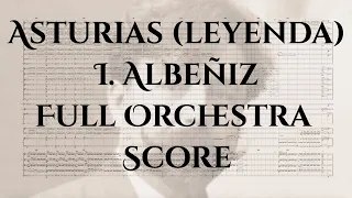 Asturias (Leyenda) - I. Albeñiz - For Full Orchestra (Full Score)