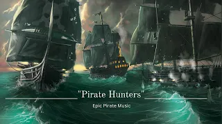 "Pirate Hunters" | Alexis Julemier | Epic Pirate Music