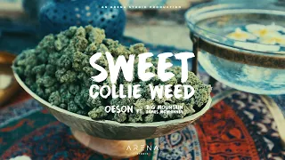 Oeson - Sweet Collie Weed ft Big Mountain "James Mcwhinney"