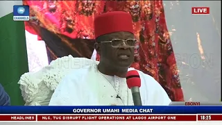 Ebonyi State Governor Umahi Holds Media Chat Pt.3 |Live Event|